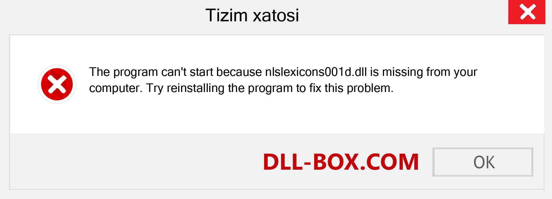 nlslexicons001d.dll fayli yo'qolganmi?. Windows 7, 8, 10 uchun yuklab olish - Windowsda nlslexicons001d dll etishmayotgan xatoni tuzating, rasmlar, rasmlar